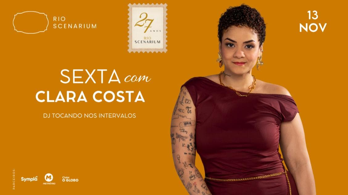 CLARA COSTA NO RIO SCENARIUM 13.11