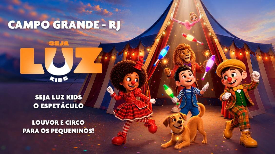 Seja Luz Kids - Campo Grande