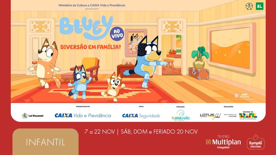 BLUEY AO VIVO – DIVERSÃO EM FAMÍLIA
