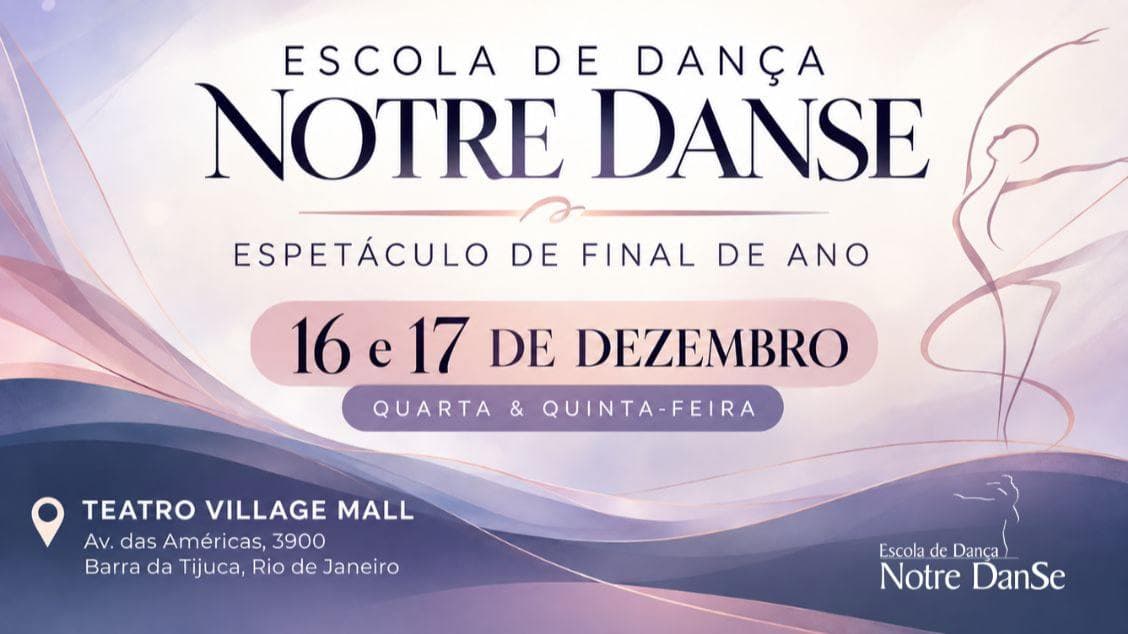 Espetáculo de Final de Ano Notre Danse 2026