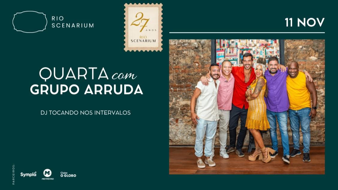 GRUPO ARRUDA NO RIO SCENARIUM 11.11