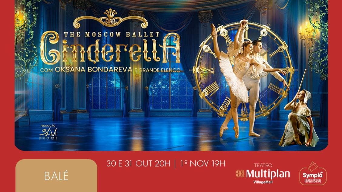 CINDERELLA – THE MOSCOW BALLET