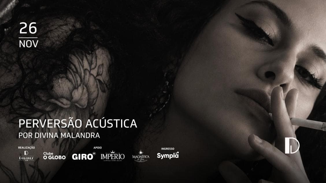 PERVERSÃO ACÚSTICA POR DIVINA MALANDRA 26.11