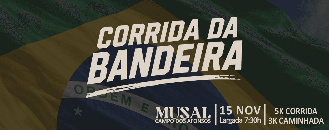 CORRIDA DA BANDEIRA - 2026