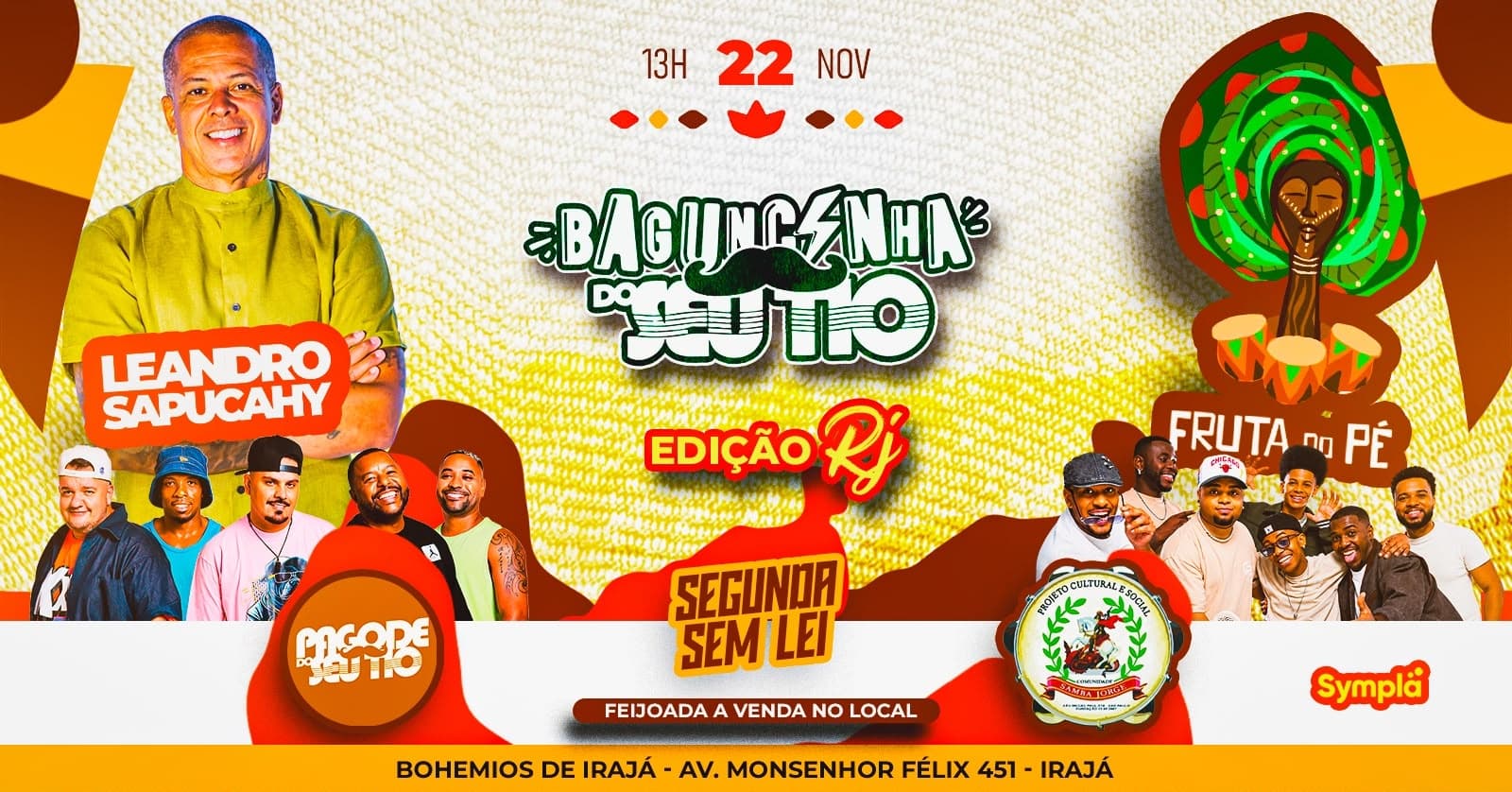 Baguncinha do seu Tio RJ - Leandro Sapucahy / Fruta do Pé