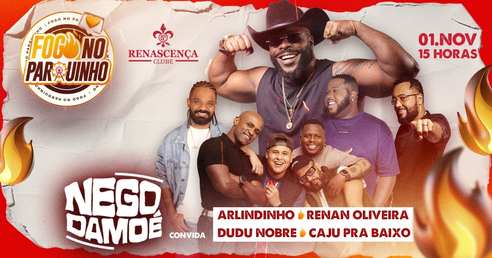 FOGO NO PARQUINHO NO RENASCENÇA - NEGO DAMOÉ