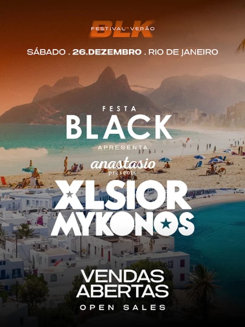 FESTA BLACK presents XLSIOR Mykonos - Rio