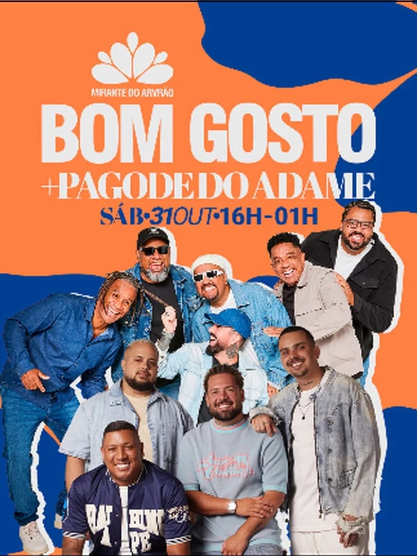 Bom Gosto + Pagode do Adame no Mirante do Arvrão