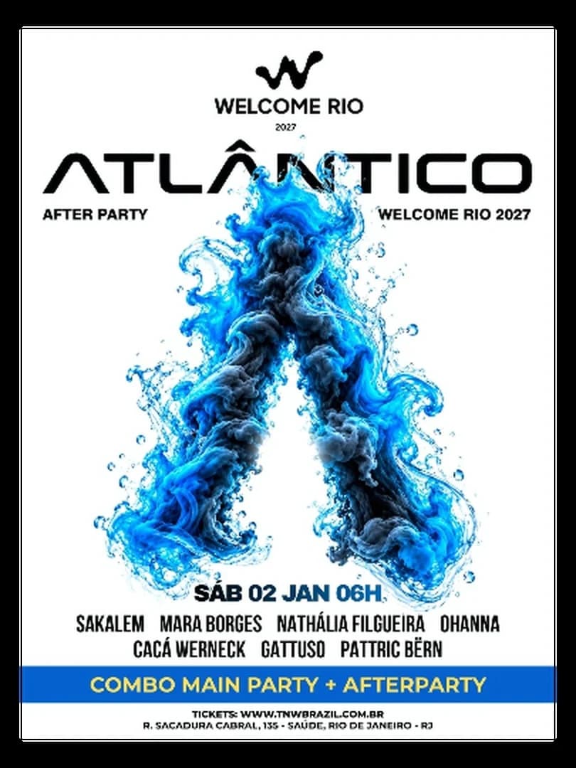 ATLANTICO | WELCOME RIO | AFTER PARTY OFICIAL