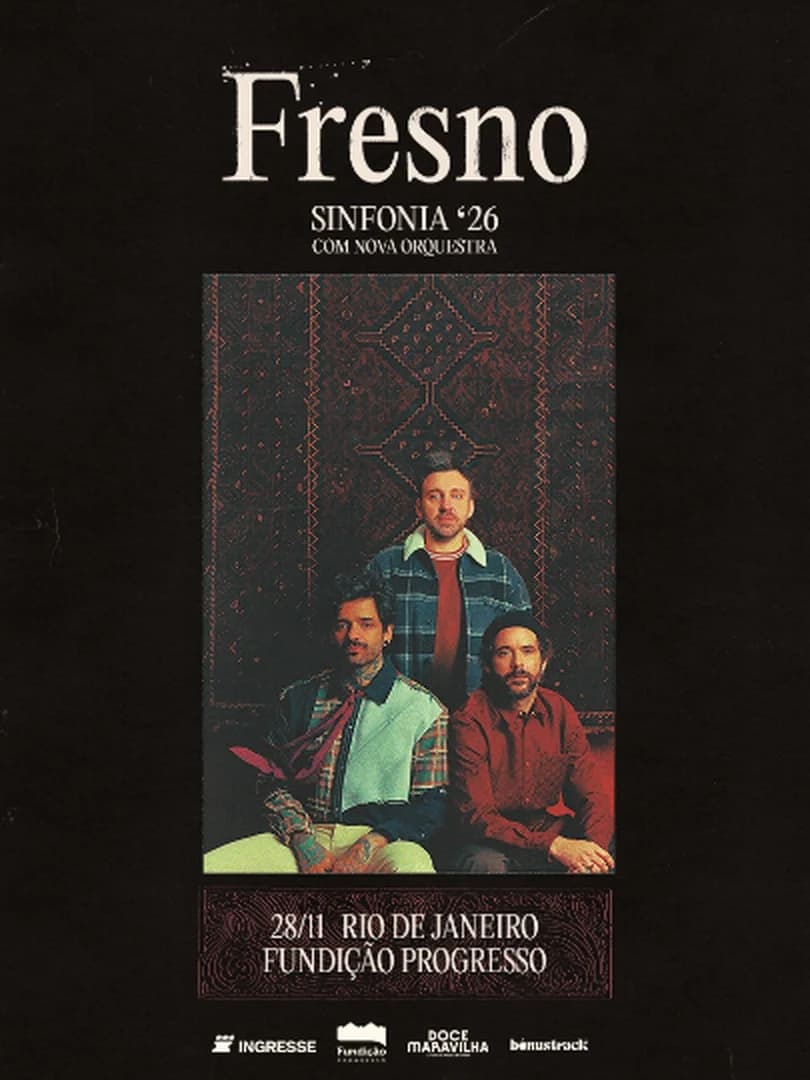 Fresno: 10 anos de A Sinfonia de Tudo Que Há com Nova Orquestra na Fundição Progresso