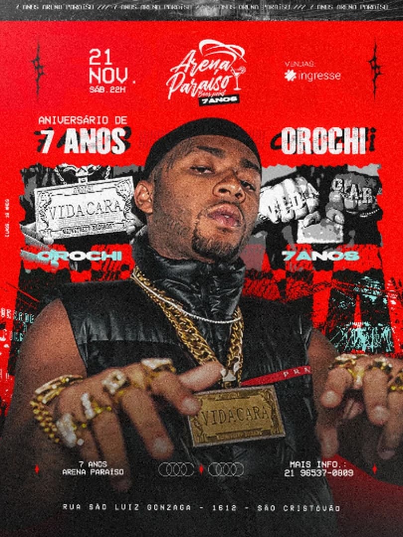ARENA PARAÍSO 7 ANOS APRESENTA OROCHI